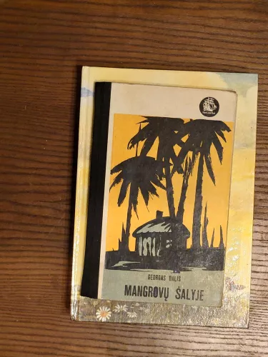 Mangrovų šalyje - Georgas Dalis, knyga