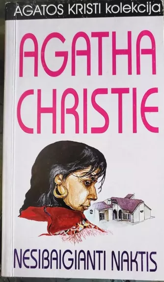 Nesibaigianti naktis - Agatha Christie, knyga