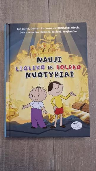 Nauji Lioleko ir Boleko nuotykiai - Wojciech Bonowicz, knyga 1