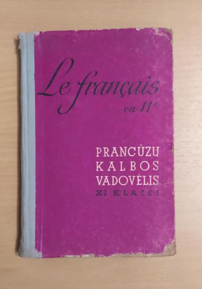 Prancūzų kalbos vadovėlis XI klasei