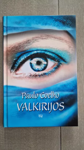 Valkirijos - Paulo Coelho, knyga 1