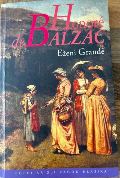 Eženi Grandė - Onorė Balzakas, knyga