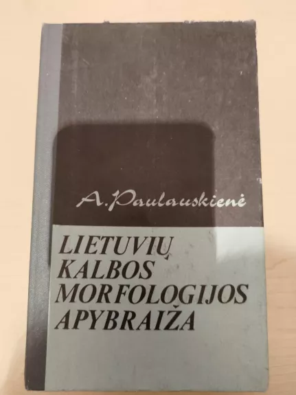 Lietuvių kalbos morfologijos apybraiža