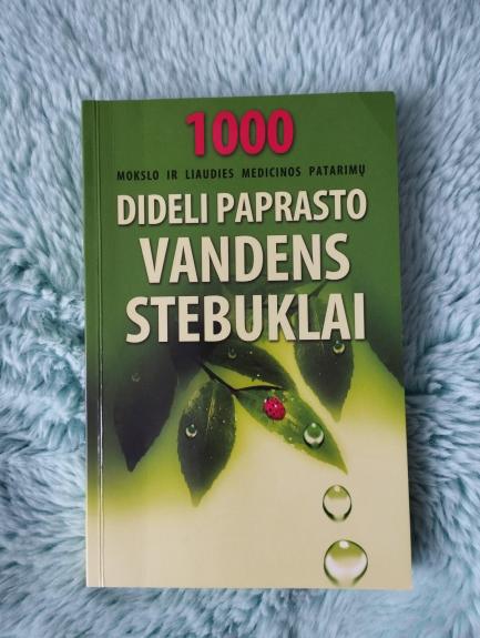 Dideli paprasto vandens stebuklai - Andrius Rebždys, knyga