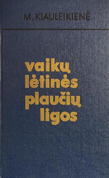 Vaikų lėtinės plaučių ligos