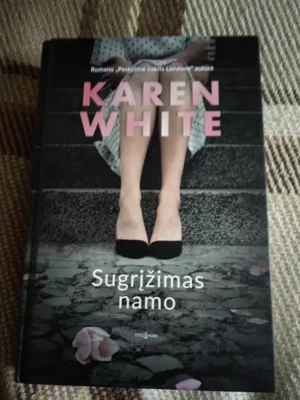 Sugrįžimas namo - Karen White, knyga
