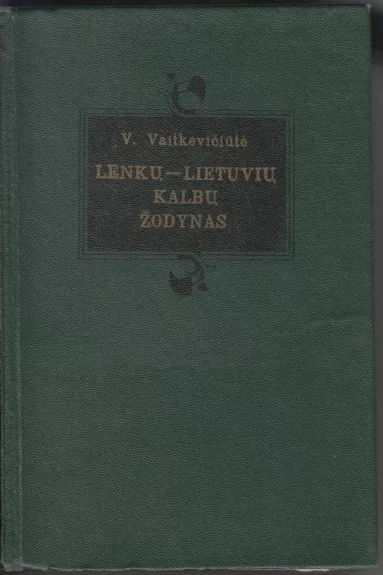 Lenkų-lietuvių kalbų žodynas