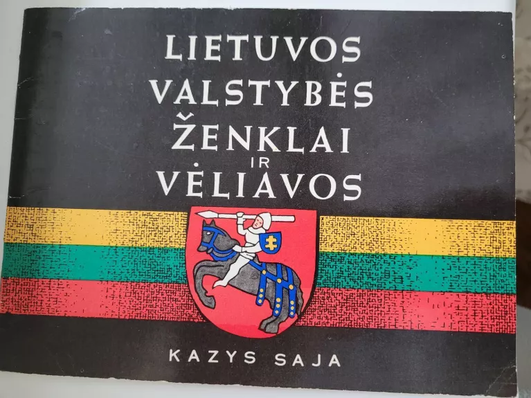 Lietuvos valstybės ženklai ir vėliavos