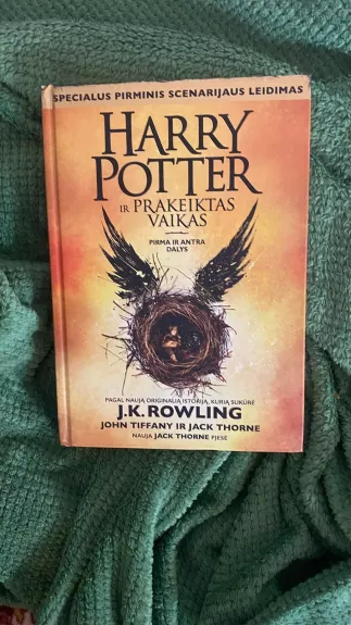 Haris Poteris ir Prakeiktas Vaikas - Rowling J. K., knyga