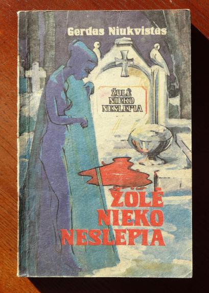 Žolė nieko neslepia