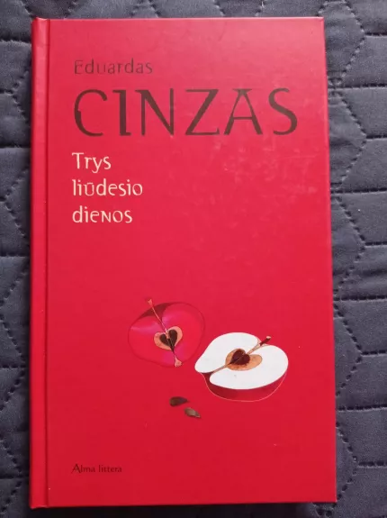 Trys liūdesio dienos - Eduardas Cinzas, knyga