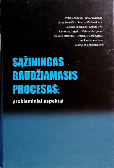 Sąžiningas baudžiamasis procesas:probleminiai aspektai - Autorių Kolektyvas, knyga