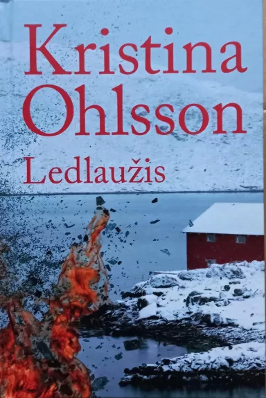 Ledlaužis - Ohlsson Kristina, knyga