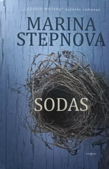 Sodas - Marina Stepnova, knyga