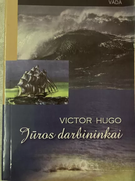 Jūros darbininkai - Victor Hugo, knyga