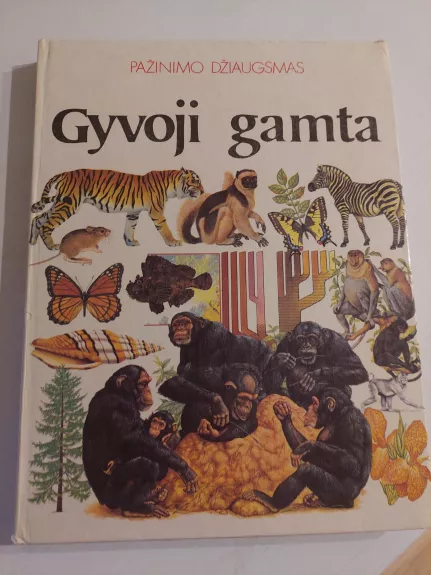 Pažinimo džiaugsmas: Gyvoji gamta