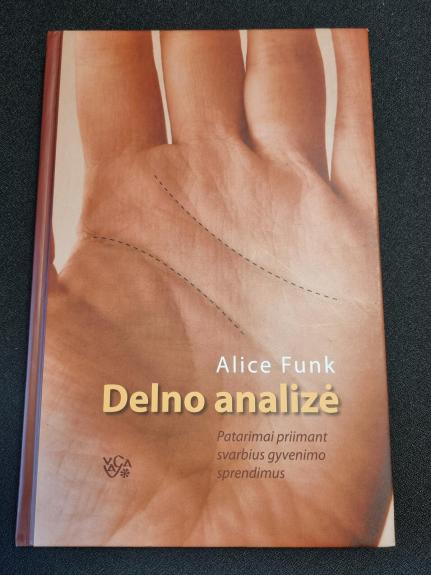 Delno analizė: patarimai priimant svarbius gyvenimo sprendimus