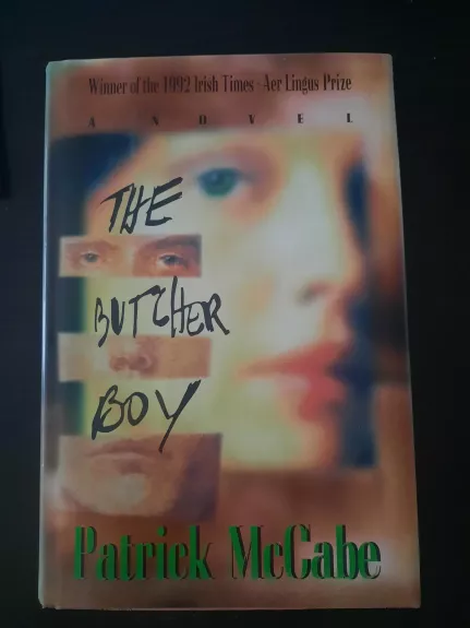 The butcher boy - Patrick McCabe, knyga