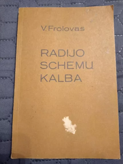 Radijo schemų kalba - V. Frolovas, knyga