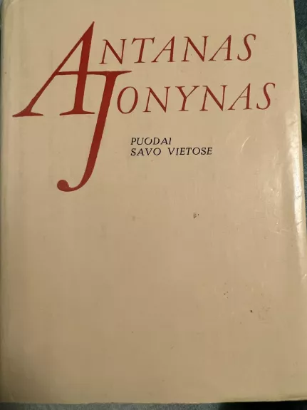 Puodai savo vietose - Antanas A. Jonynas, knyga