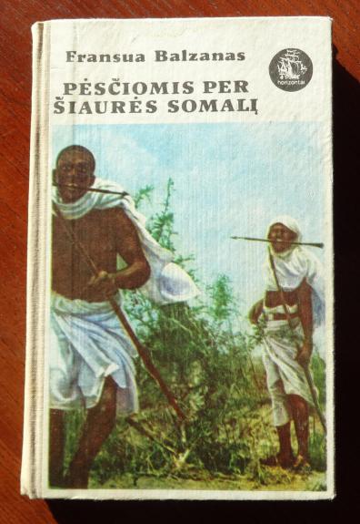 Pėsčiomis per Šiaurės Somalį