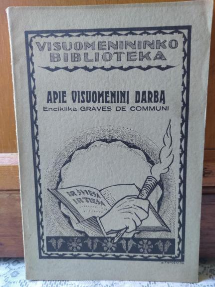 Graves de communi. Apie visuomeninį darbą