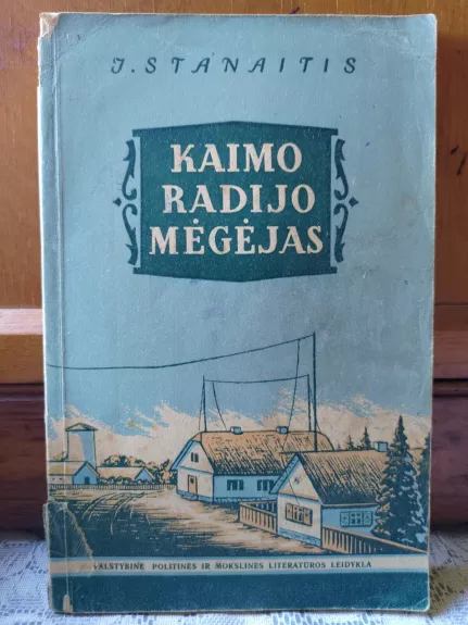 Kaimo radijo mėgėjas
