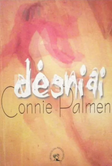 Dėsniai - Connie Palmen, knyga