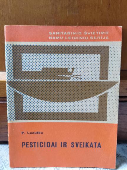 Pesticidai ir sveikata