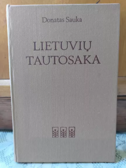 Lietuvių tautosaka : vadovėlis - Donatas Sauka, knyga