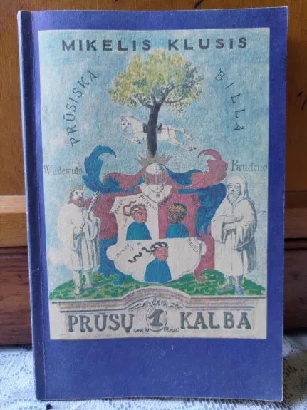 Prūsų kalba (1 tomas)