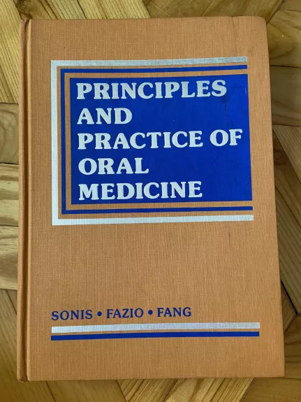 Principles and practice of oral medicine