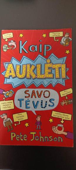 Kaip aukleti savo tevus