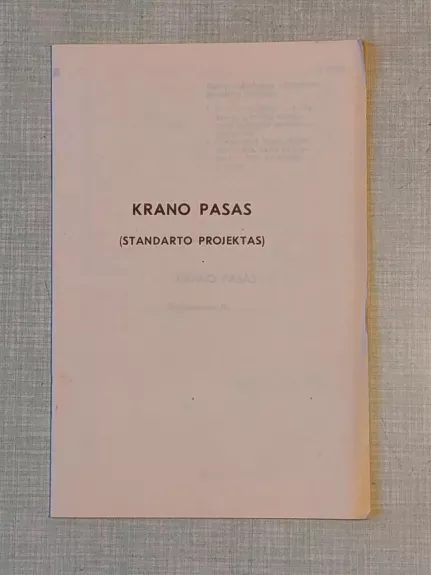 Krano pasas (standarto projektas) - Autorių Kolektyvas, knyga 1