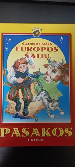 Šauniausios Europos šalių pasakos 1 knyga