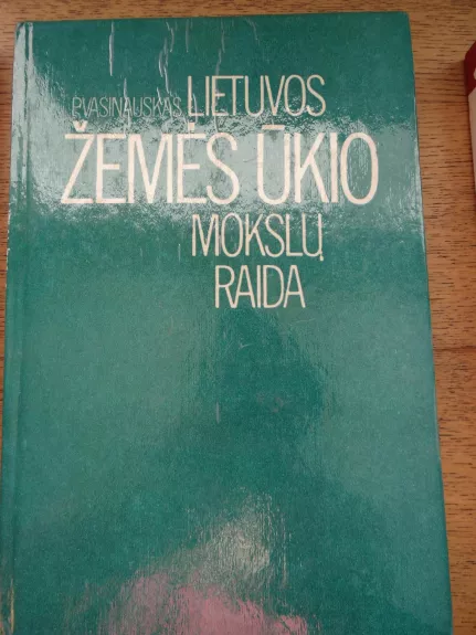 Lietuvos žemės ūkio mokslų raida - P. Vasinauskas, knyga