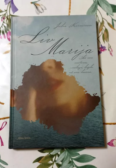Liv Marija - Julia Kerninon, knyga