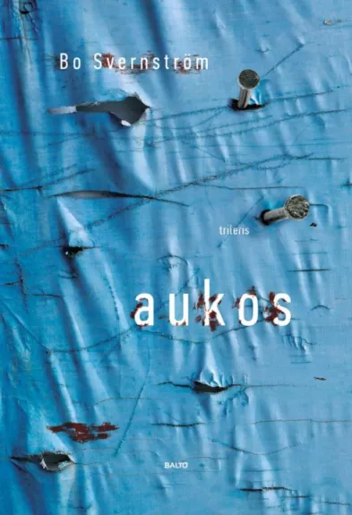 Aukos - Bo Svernstrom, knyga