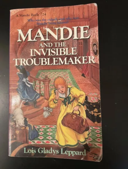 Mandie and the invisible troublemaker - Autorių Kolektyvas, knyga