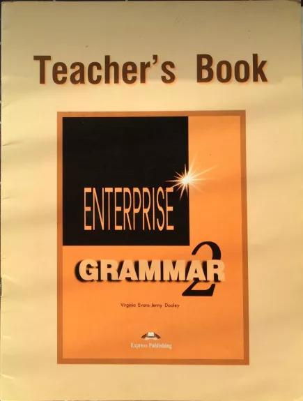 Enterprise Grammar 2 Teacher’s Book - Jenny Dooley Virginia Evans,, knyga