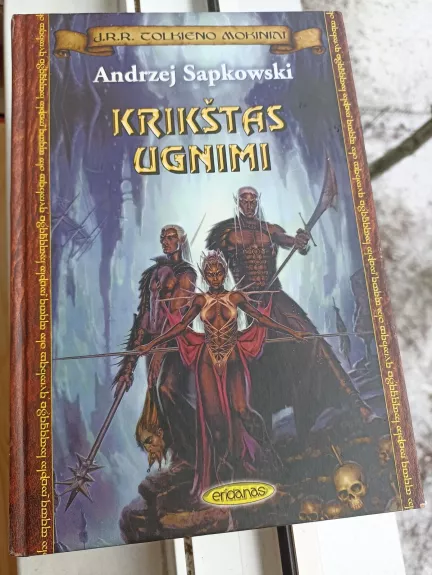 Krikštas ugnimi - Andrzej Sapkowski, knyga 1