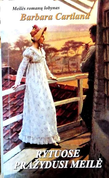 Rytuose pražydusi meilė