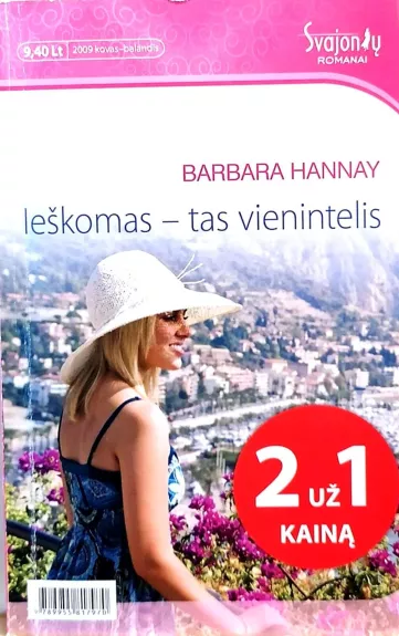 Ieškomas–tas vienintelis - Barbara Hannay, knyga