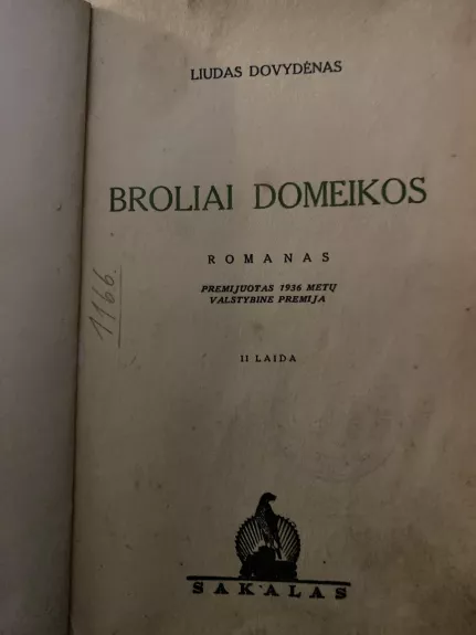 Broliai Domeikos - Liudas Dovydėnas, knyga