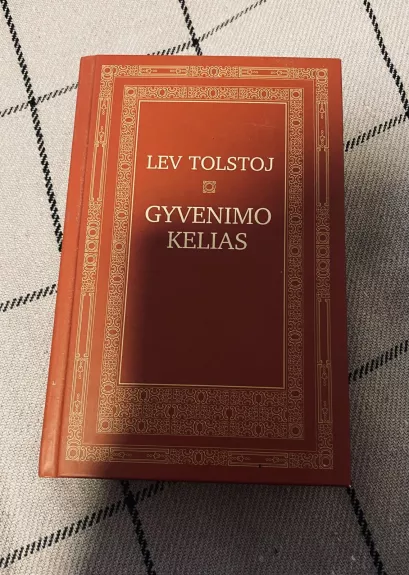 Gyvenimo kelias - Levas Tolstojus, knyga
