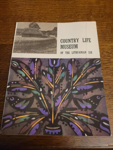 Country life museum of the Lithuanian SSR