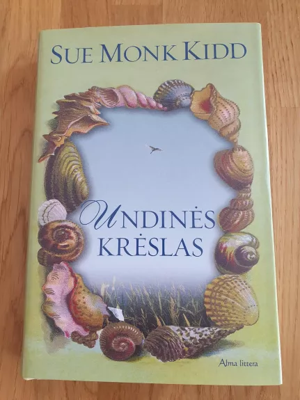 Undinės Krėslas - Sue Monk Kidd, knyga 1