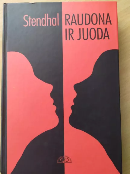 Raudona ir juoda - Autorių Kolektyvas, knyga