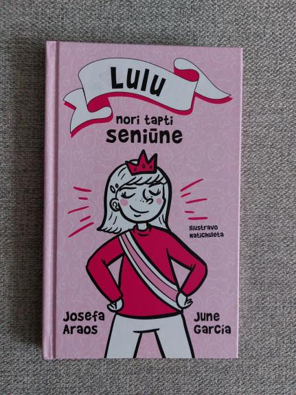 Lulu nori tapti seniūne