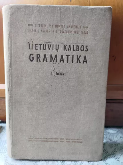 Lietuvių kalbos gramatika. 2 dalis. Sintaksė